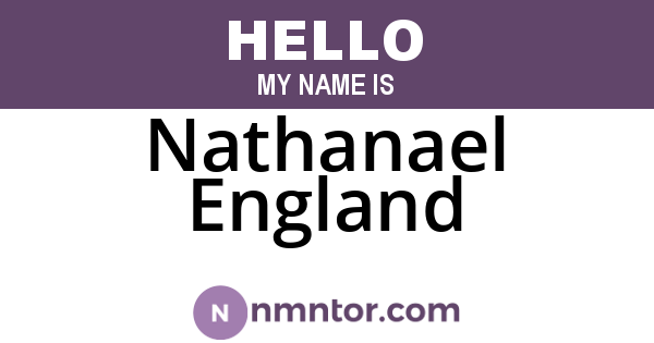 Nathanael England