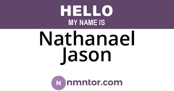 Nathanael Jason