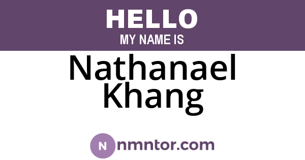 Nathanael Khang