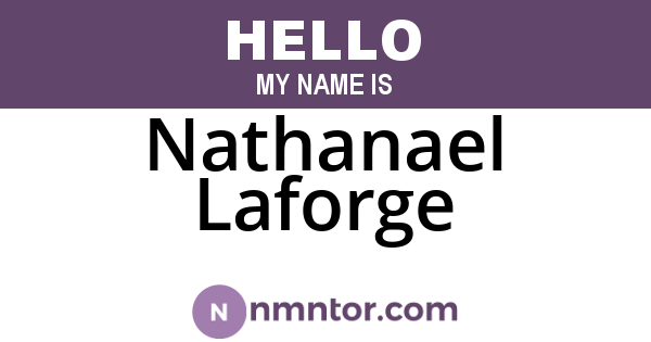 Nathanael Laforge