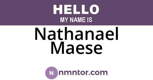 Nathanael Maese