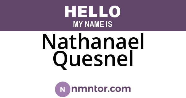 Nathanael Quesnel