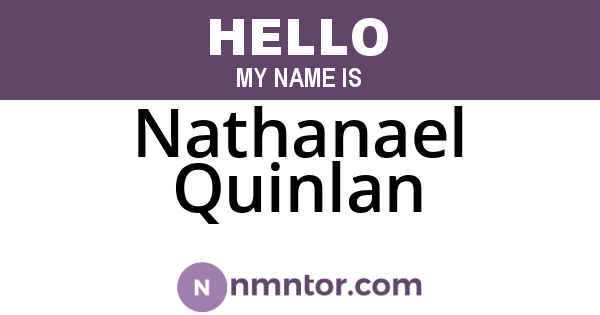 Nathanael Quinlan