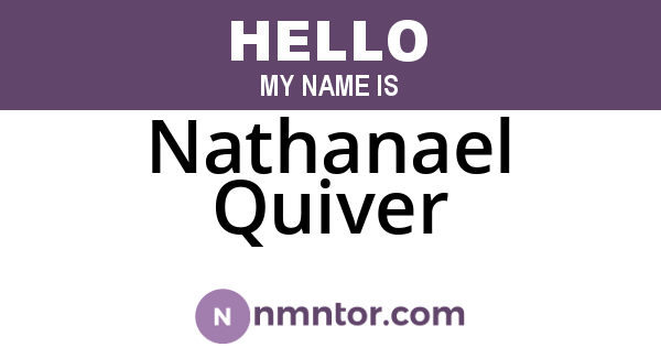 Nathanael Quiver