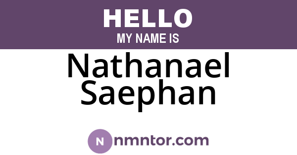 Nathanael Saephan