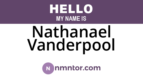 Nathanael Vanderpool