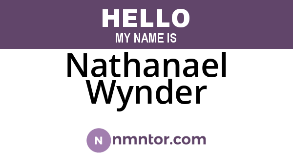 Nathanael Wynder