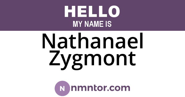 Nathanael Zygmont