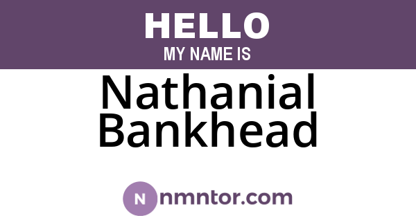 Nathanial Bankhead