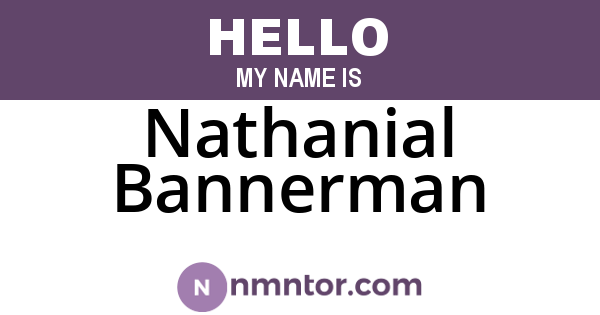 Nathanial Bannerman