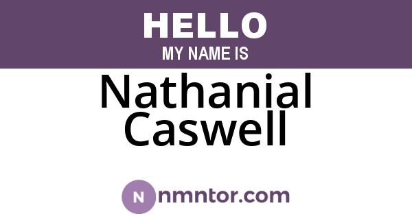 Nathanial Caswell