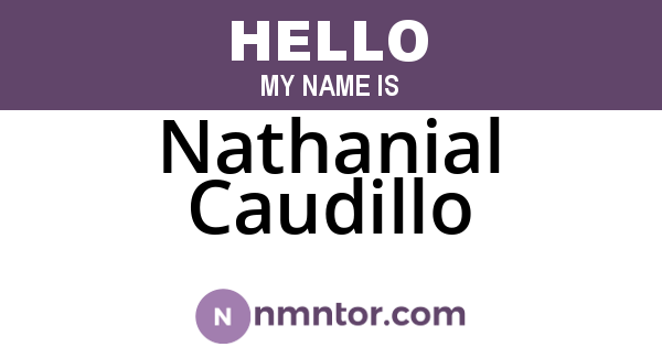 Nathanial Caudillo