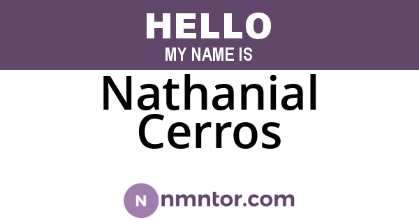 Nathanial Cerros
