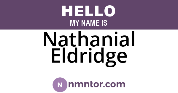 Nathanial Eldridge