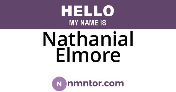 Nathanial Elmore