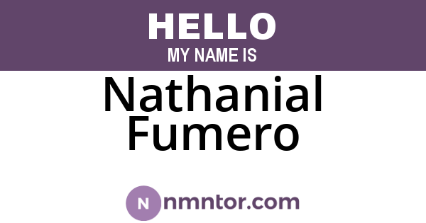 Nathanial Fumero