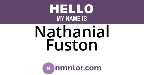 Nathanial Fuston