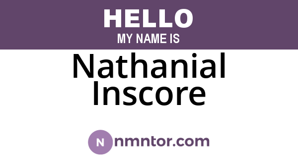 Nathanial Inscore
