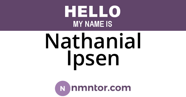 Nathanial Ipsen