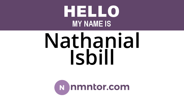 Nathanial Isbill