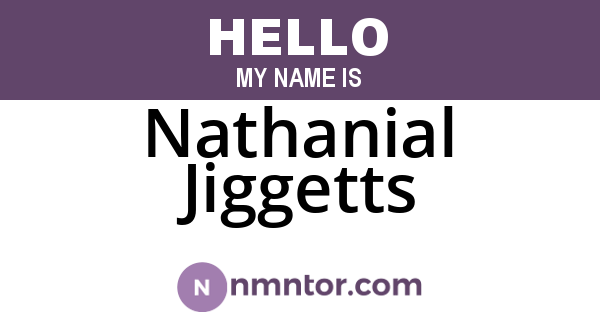 Nathanial Jiggetts