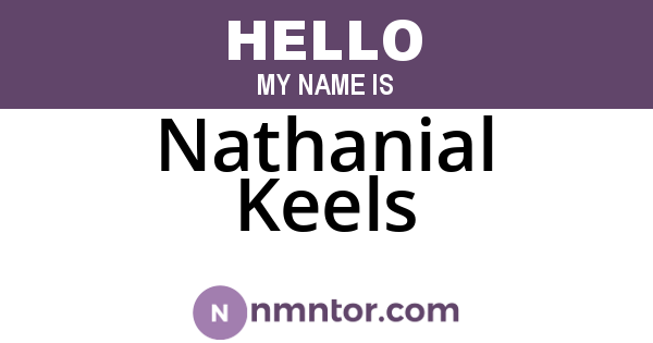 Nathanial Keels