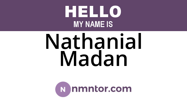 Nathanial Madan