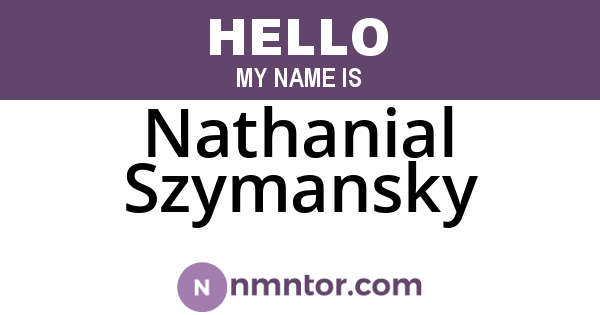 Nathanial Szymansky