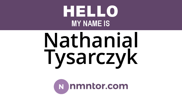 Nathanial Tysarczyk
