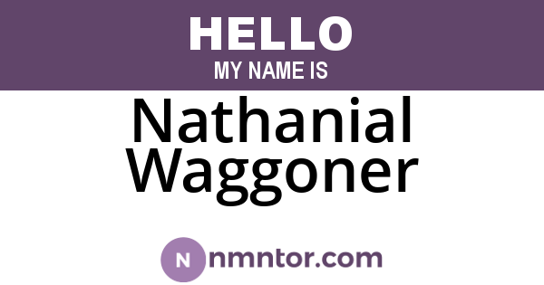 Nathanial Waggoner