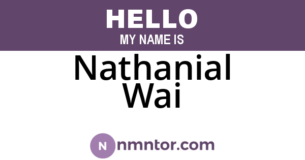 Nathanial Wai