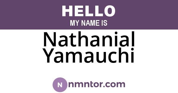 Nathanial Yamauchi