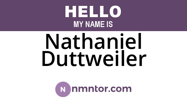 Nathaniel Duttweiler