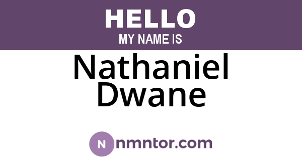 Nathaniel Dwane