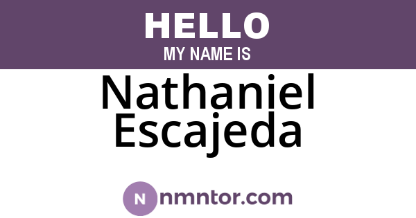 Nathaniel Escajeda