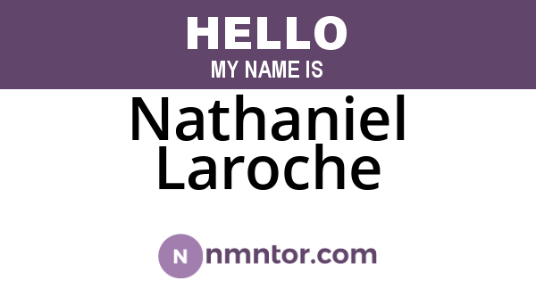 Nathaniel Laroche