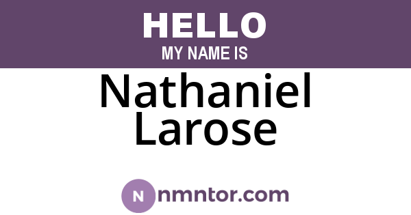 Nathaniel Larose