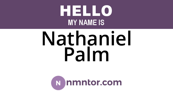 Nathaniel Palm