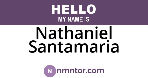 Nathaniel Santamaria