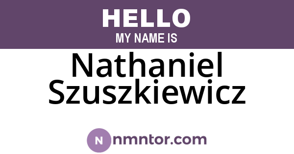 Nathaniel Szuszkiewicz
