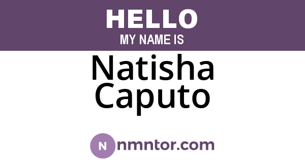 Natisha Caputo