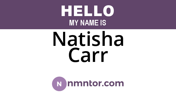 Natisha Carr