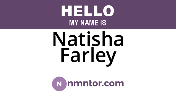 Natisha Farley