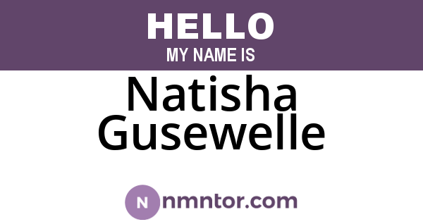 Natisha Gusewelle