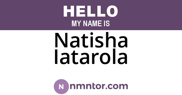 Natisha Iatarola