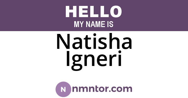 Natisha Igneri