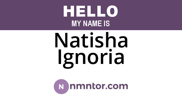 Natisha Ignoria
