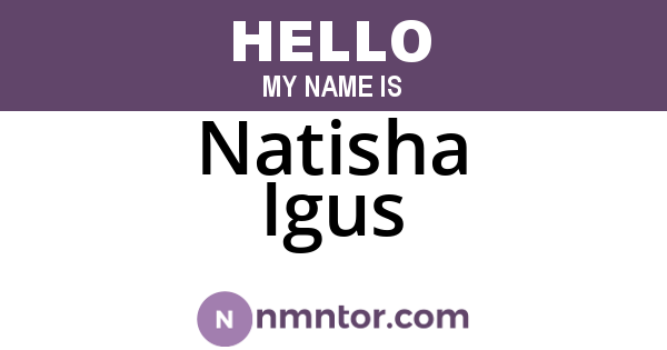 Natisha Igus