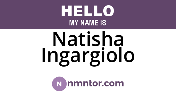 Natisha Ingargiolo