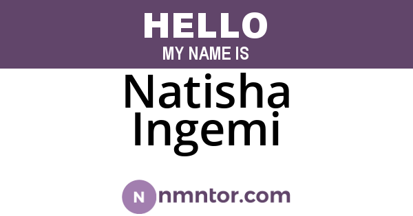 Natisha Ingemi